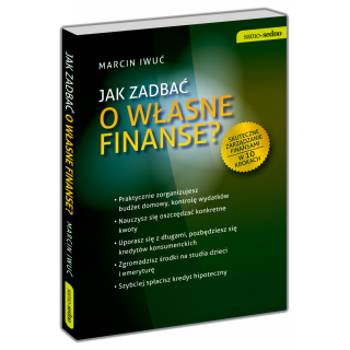 Jak zadbać o własne finanse? Jak zadbać o własne finanse?